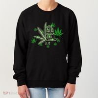 I Like Big Buds And I Cannot Lies Marijuana Leaf Smoker Women's Sweatshirt thumb 0