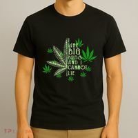 I Like Big Buds And I Cannot Lies Marijuana Leaf Smoker T-Shirt thumb 3