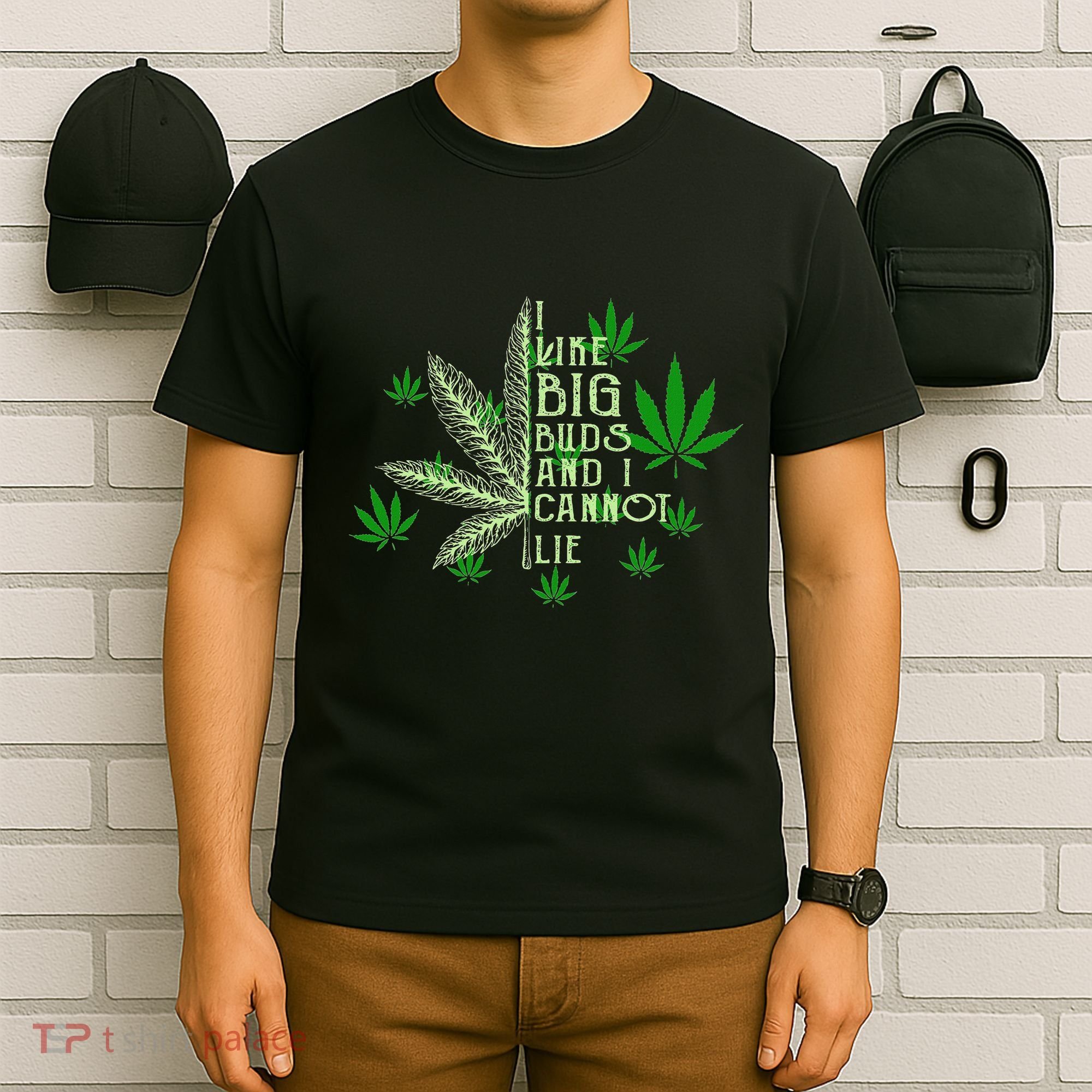 I Like Big Buds And I Cannot Lies Marijuana Leaf Smoker T-Shirt