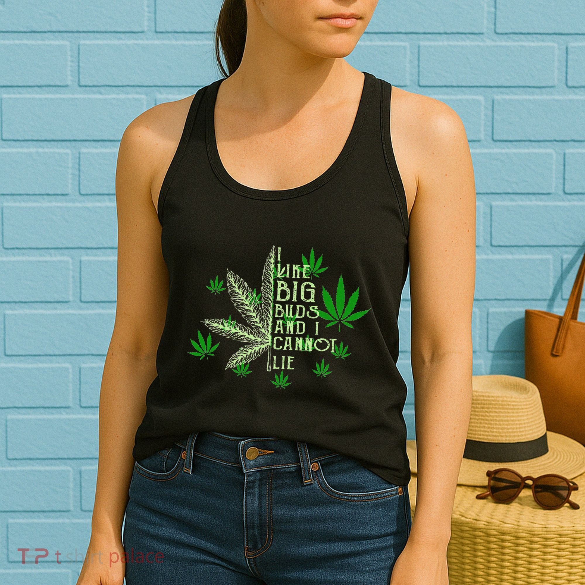 I Like Big Buds And I Cannot Lies Marijuana Leaf Smoker Women's Tank Top