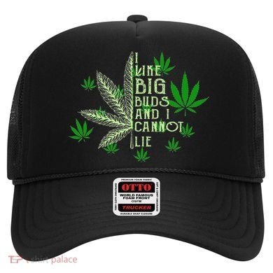 I Like Big Buds And I Cannot Lies Marijuana Leaf Smoker Hat