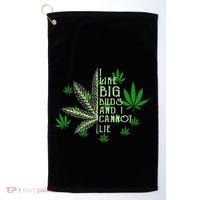 I Like Big Buds And I Cannot Lies Marijuana Leaf Smoker Golf Towel thumb 0