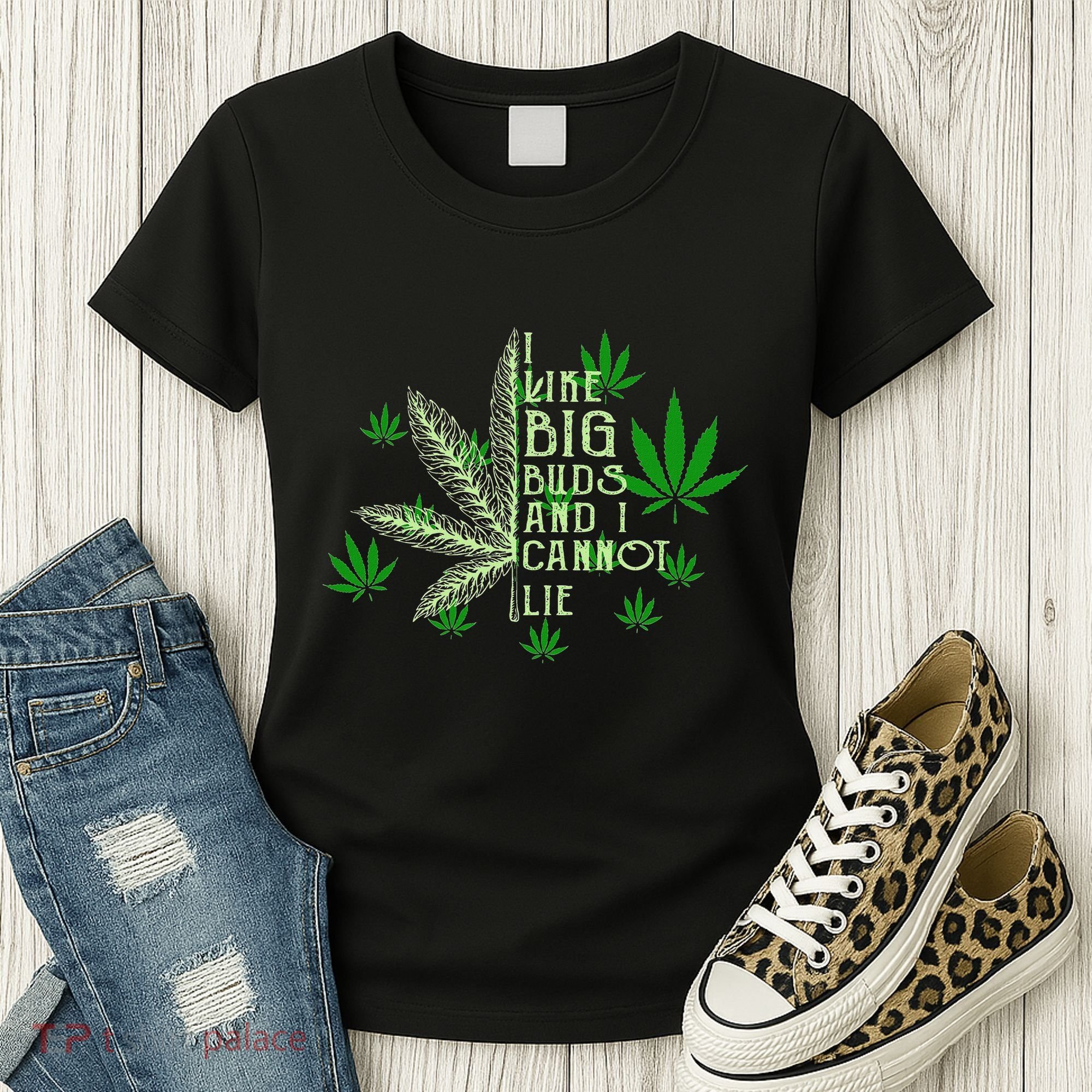 I Like Big Buds And I Cannot Lies Marijuana Leaf Smoker Women's T-Shirt