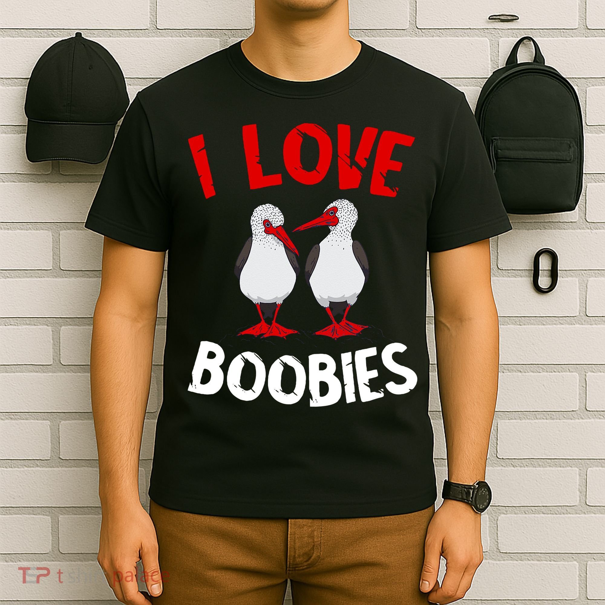 I Love Boobies Bird Funny Red Footed  T-Shirt