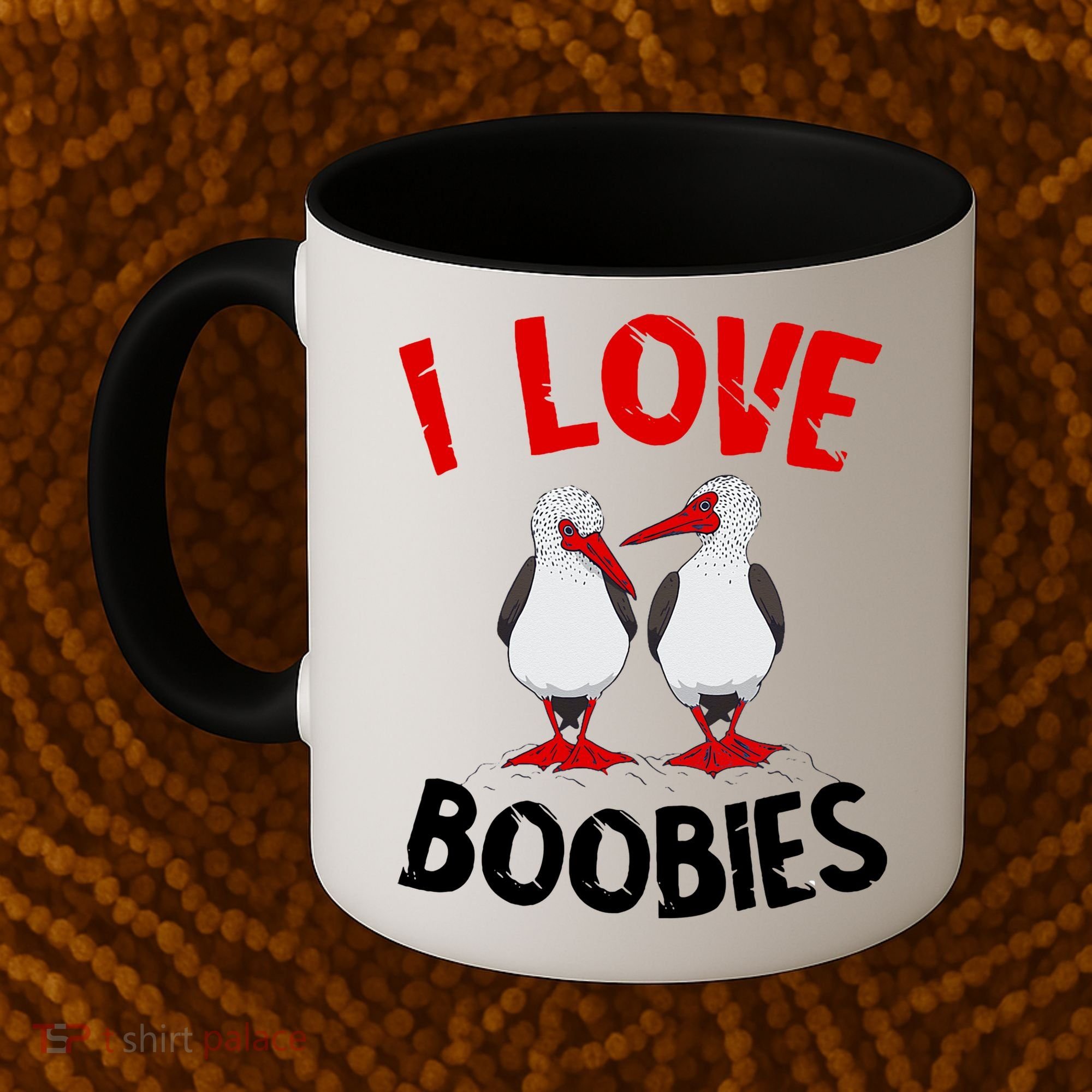 I Love Boobies Bird Funny Red Footed  Coffee Mug