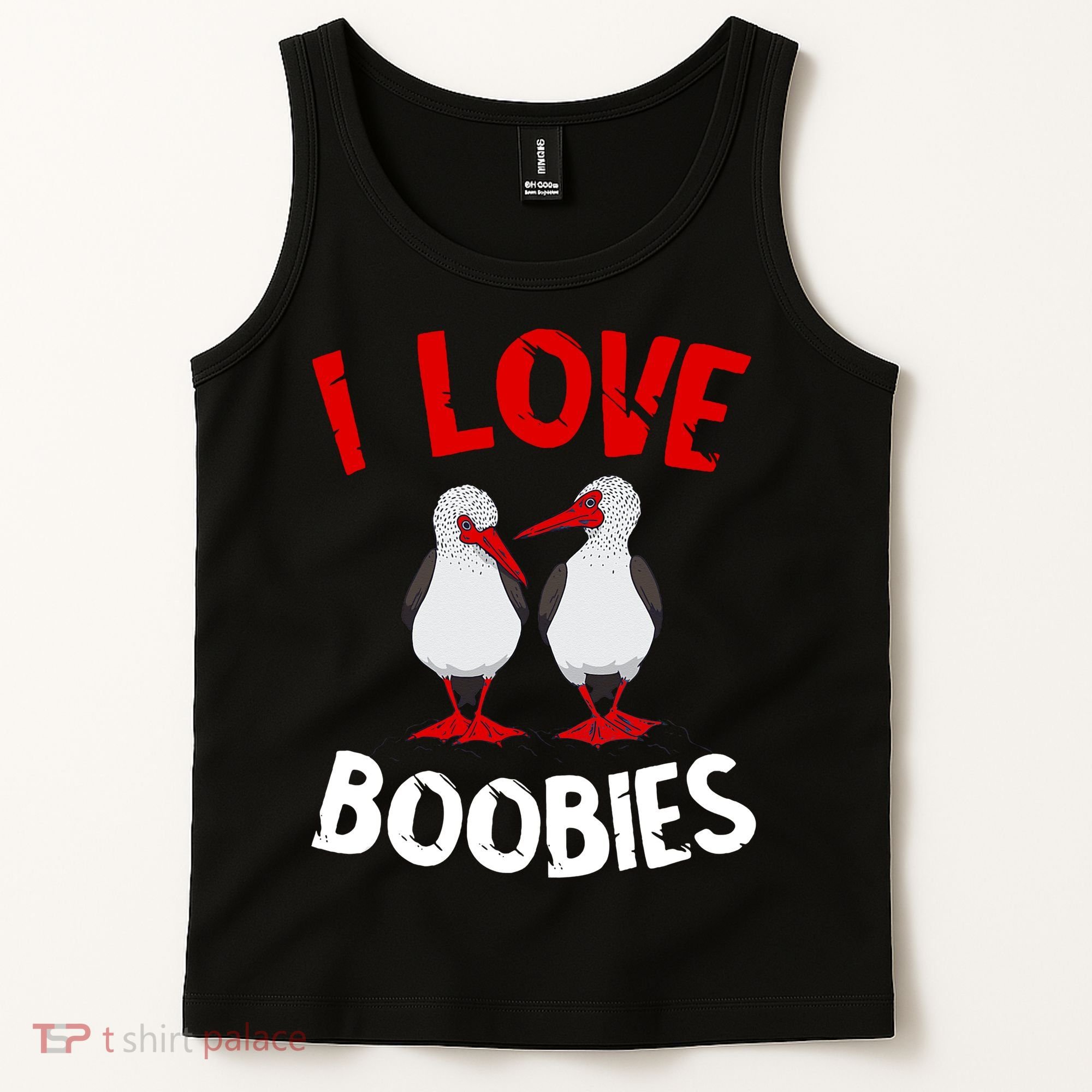 I Love Boobies Bird Funny Red Footed  Tank Top
