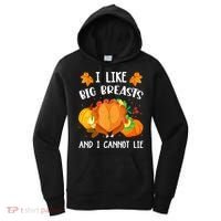 I Like Big Breasts And I Cannot Lie Thanksgiving Turkey Women's Hoodie thumb 0