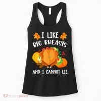 I Like Big Breasts And I Cannot Lie Thanksgiving Turkey Women's Tank Top thumb 0