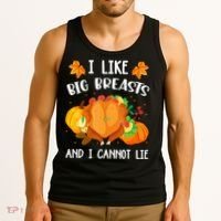 I Like Big Breasts And I Cannot Lie Thanksgiving Turkey Tank Top thumb 3