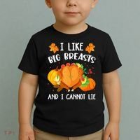 I Like Big Breasts And I Cannot Lie Thanksgiving Turkey Toddler T-Shirt thumb 2