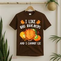 I Like Big Breasts And I Cannot Lie Thanksgiving Turkey T-Shirt thumb 2