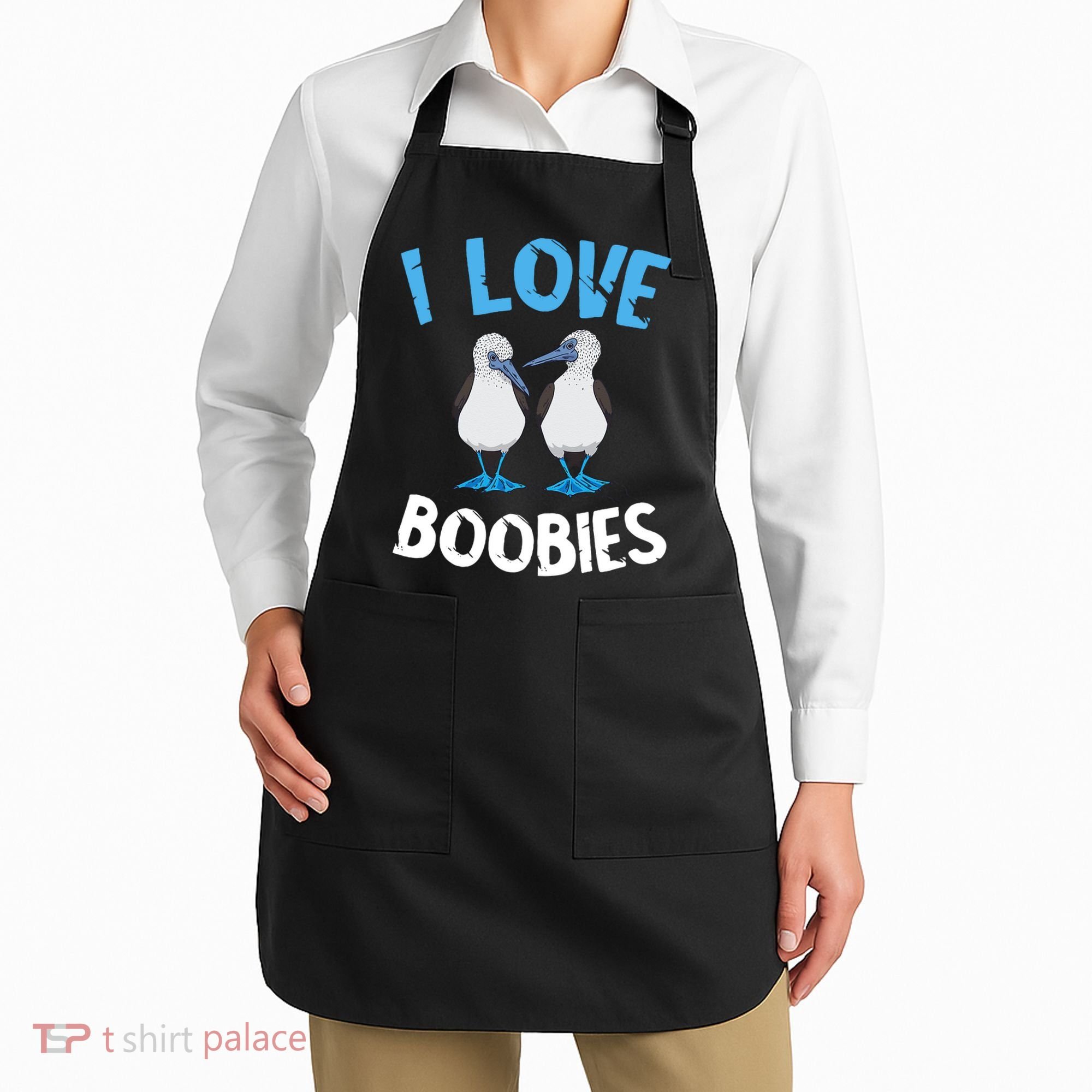 I Love Boobies Funny Blue Footed Apron
