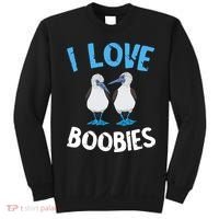 I Love Boobies Funny Blue Footed Sweatshirt thumb 0