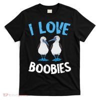 I Love Boobies Funny Blue Footed T-Shirt thumb 0