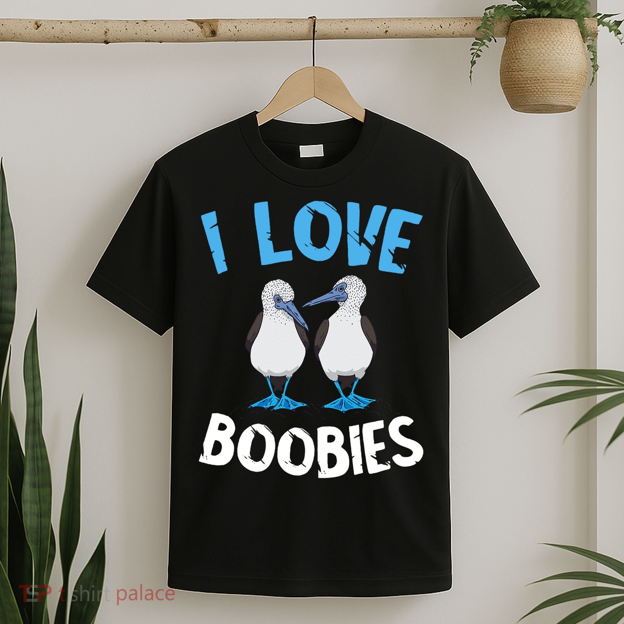 I Love Boobies Funny Blue Footed T-Shirt