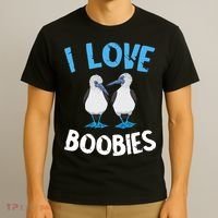 I Love Boobies Funny Blue Footed T-Shirt thumb 3