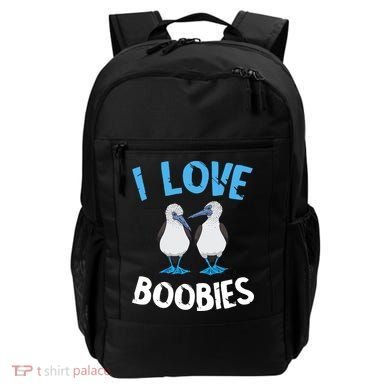 I Love Boobies Funny Blue Footed Backpack
