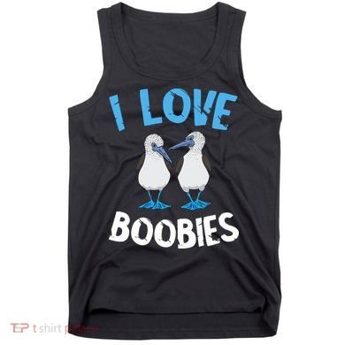 I Love Boobies Funny Blue Footed Tank Top