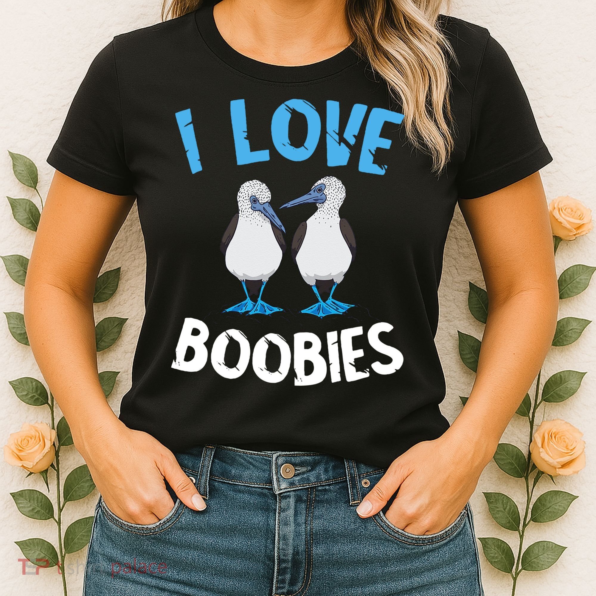 I Love Boobies Funny Blue Footed Women's T-Shirt