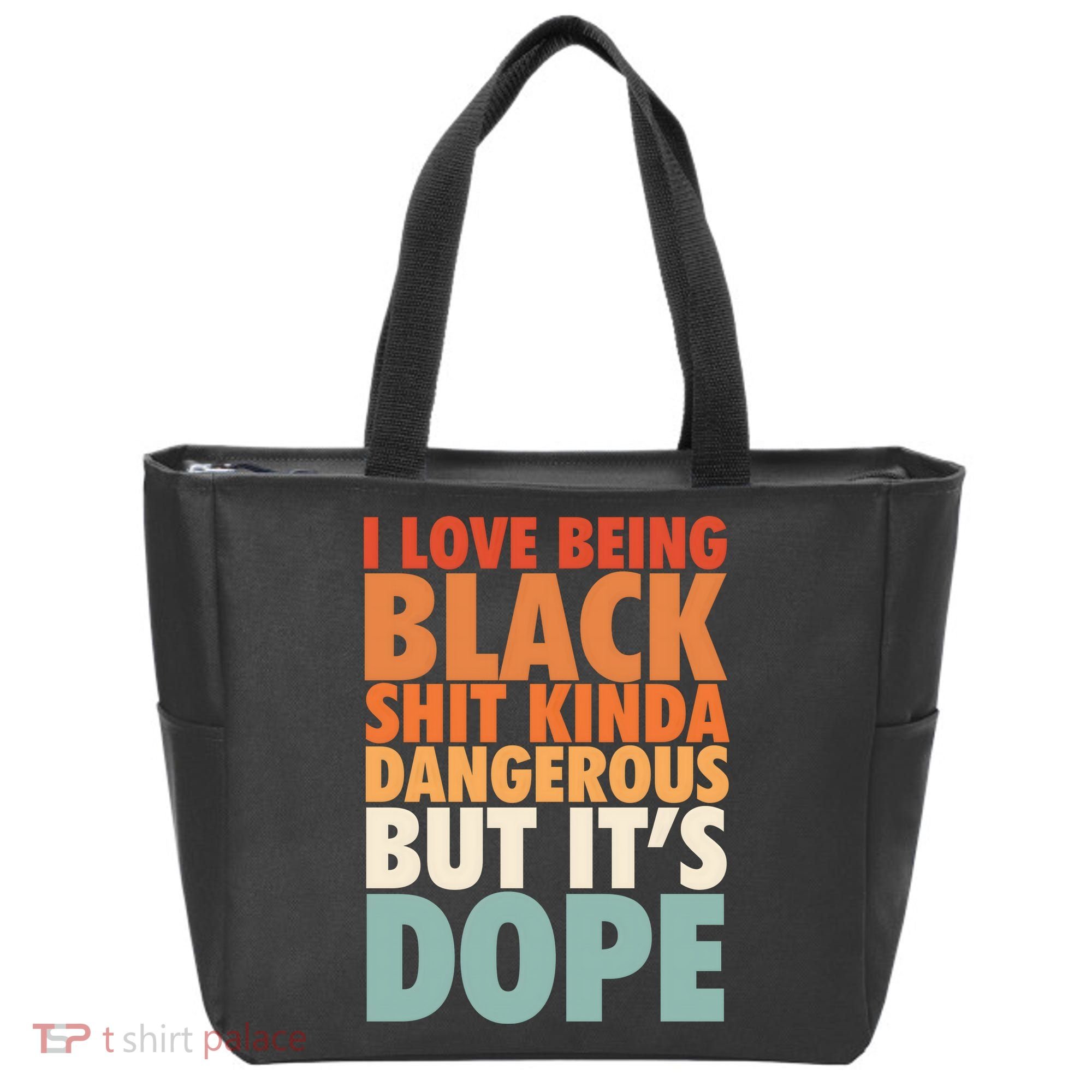 I Love Being Black History Kinda Dangerous But It's Dope Gift Tote Bag