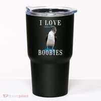 I Love Boobies Blue Footed Boobie Bird Tumbler thumb 0