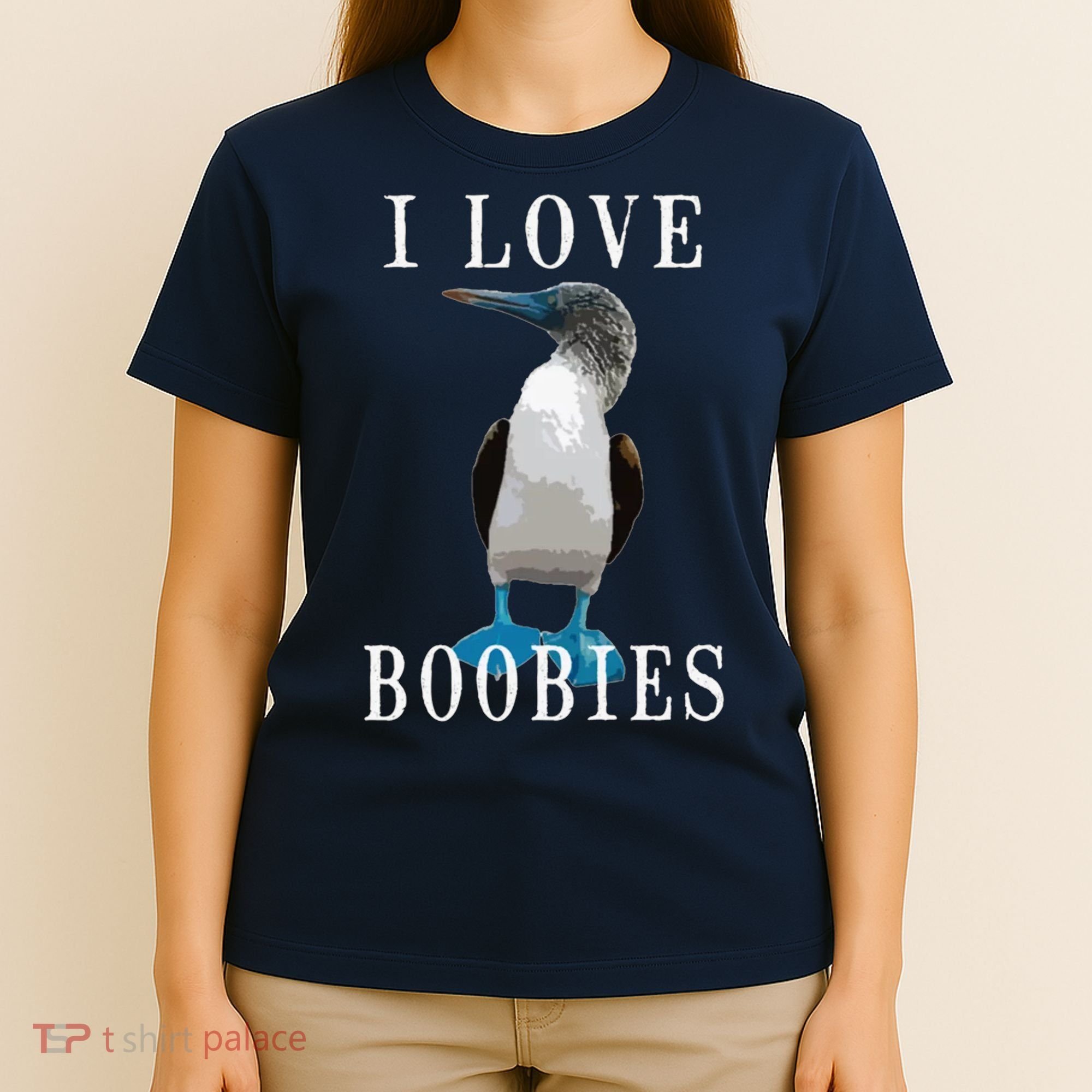I Love Boobies Blue Footed Boobie Bird T-Shirt