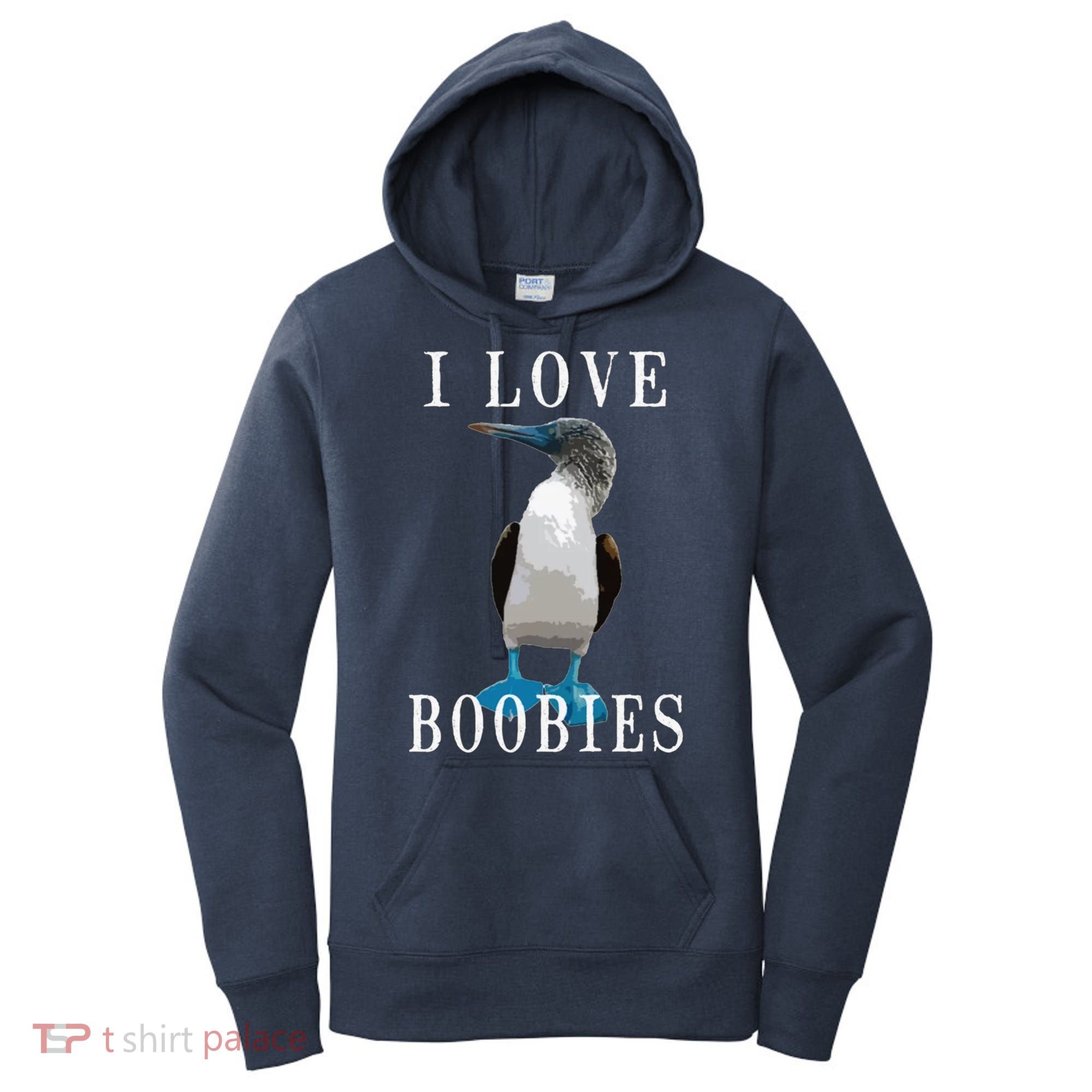 I Love Boobies Blue Footed Boobie Bird Women's Hoodie