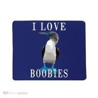 I Love Boobies Blue Footed Boobie Bird Mousepad thumb 0