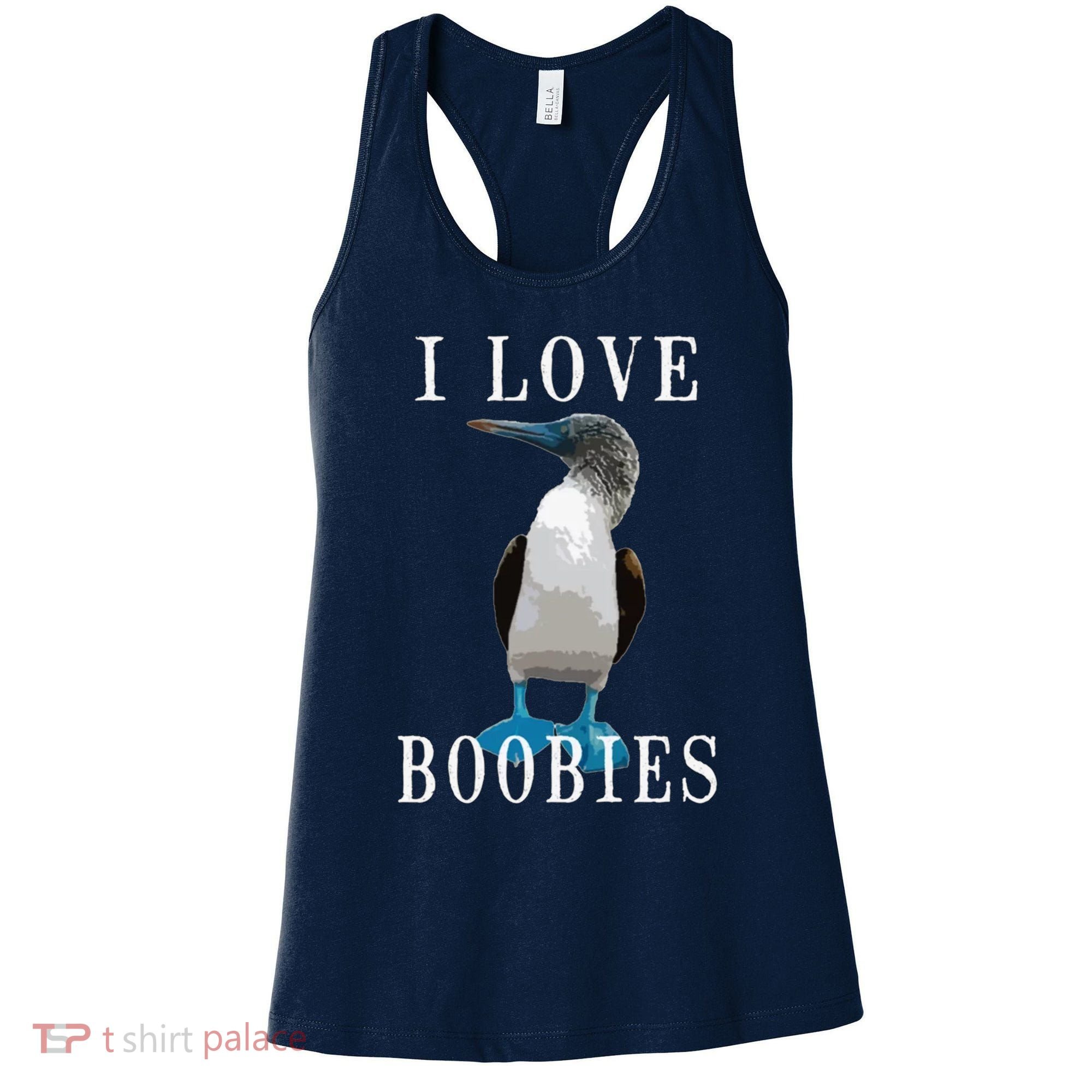 I Love Boobies Blue Footed Boobie Bird Women's Tank Top