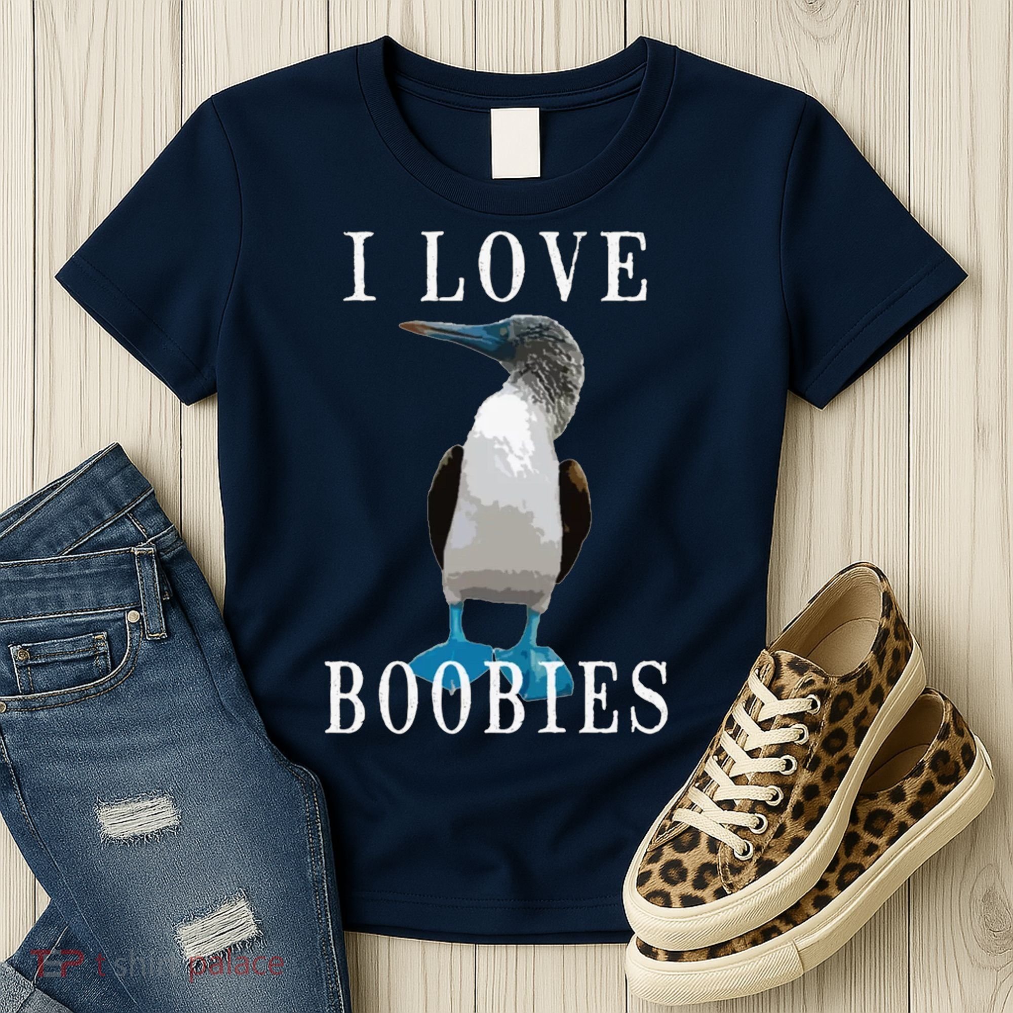I Love Boobies Blue Footed Boobie Bird Women's T-Shirt