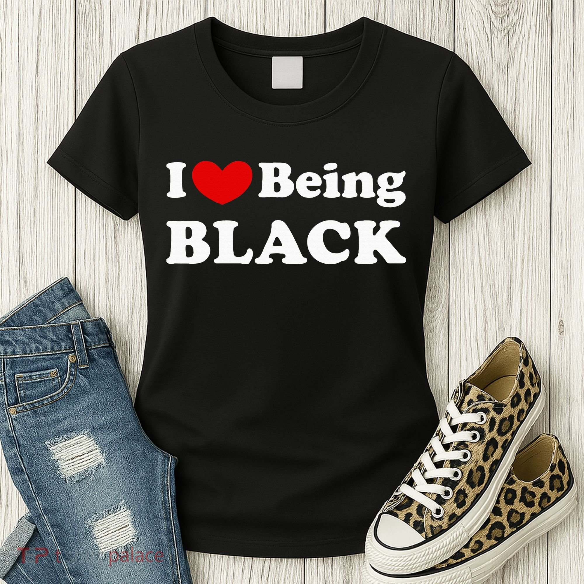 I Love Being Black I Like To Be Black Women's T-Shirt