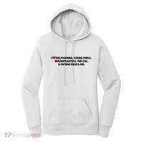 I Love Big Pharma Fossil Fuels Microplastics The Cia & Eating Silica Gel Women's Hoodie thumb 0