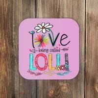 I Love Being Called Lolli Sunflower Mothers Day Coaster thumb 0