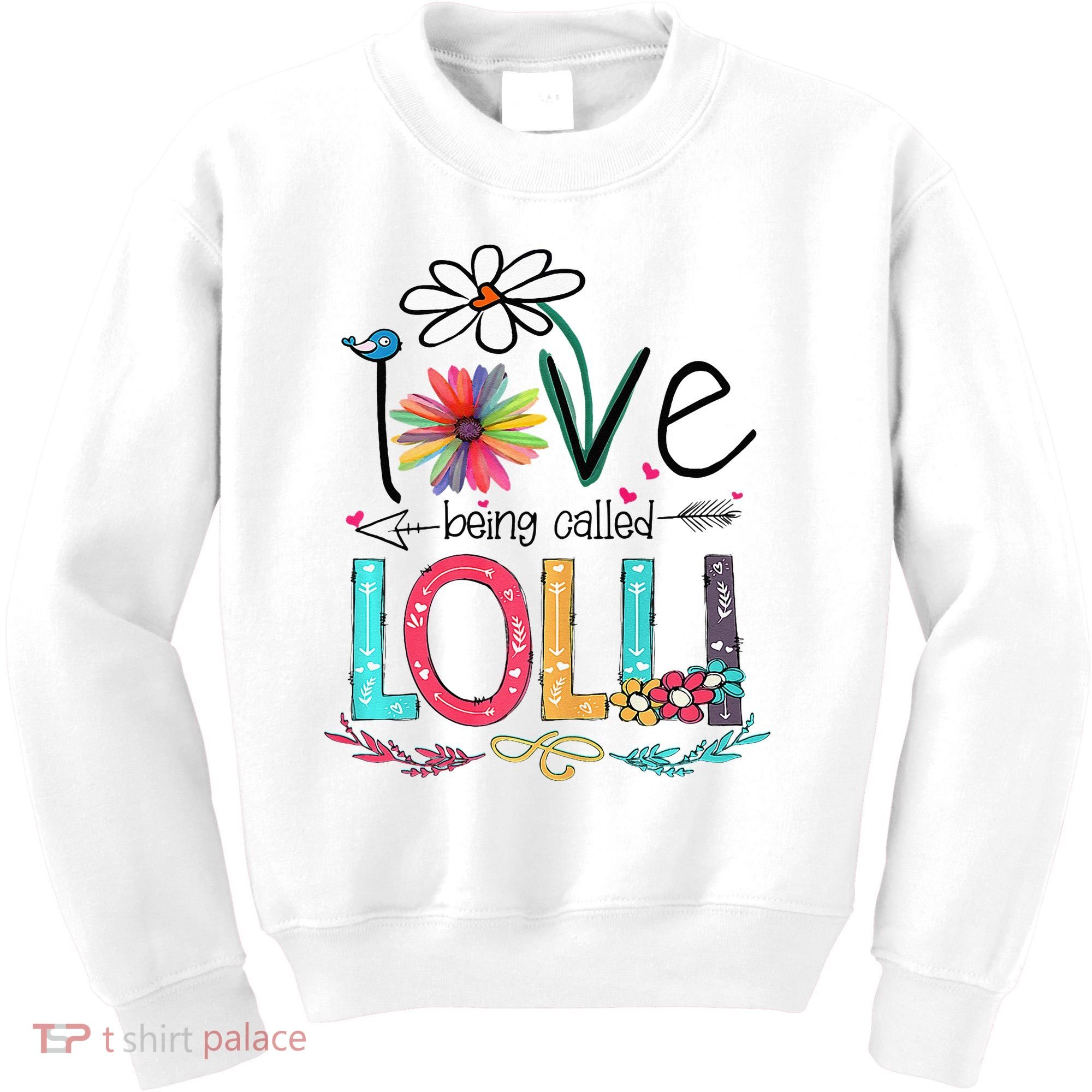 I Love Being Called Lolli Sunflower Mothers Day Kids Sweatshirt