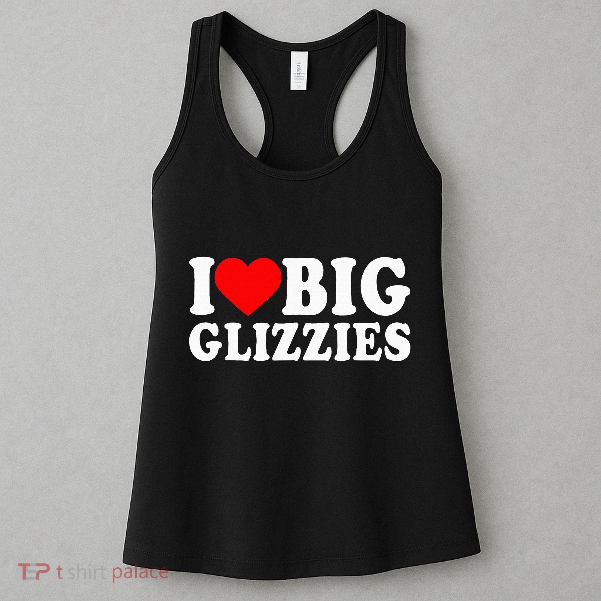 I Love Big Glizzies I Heart Hot Dog Lover Glizzy Gobbler Women's Tank Top