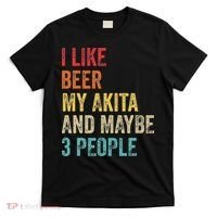 I Like Beer My Akita & Maybe 3 People Dog Owner T-Shirt thumb 0