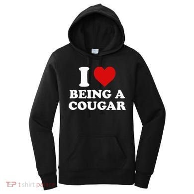 I Love Being A Cougar I Heart Being A Cougar  Women's Hoodie
