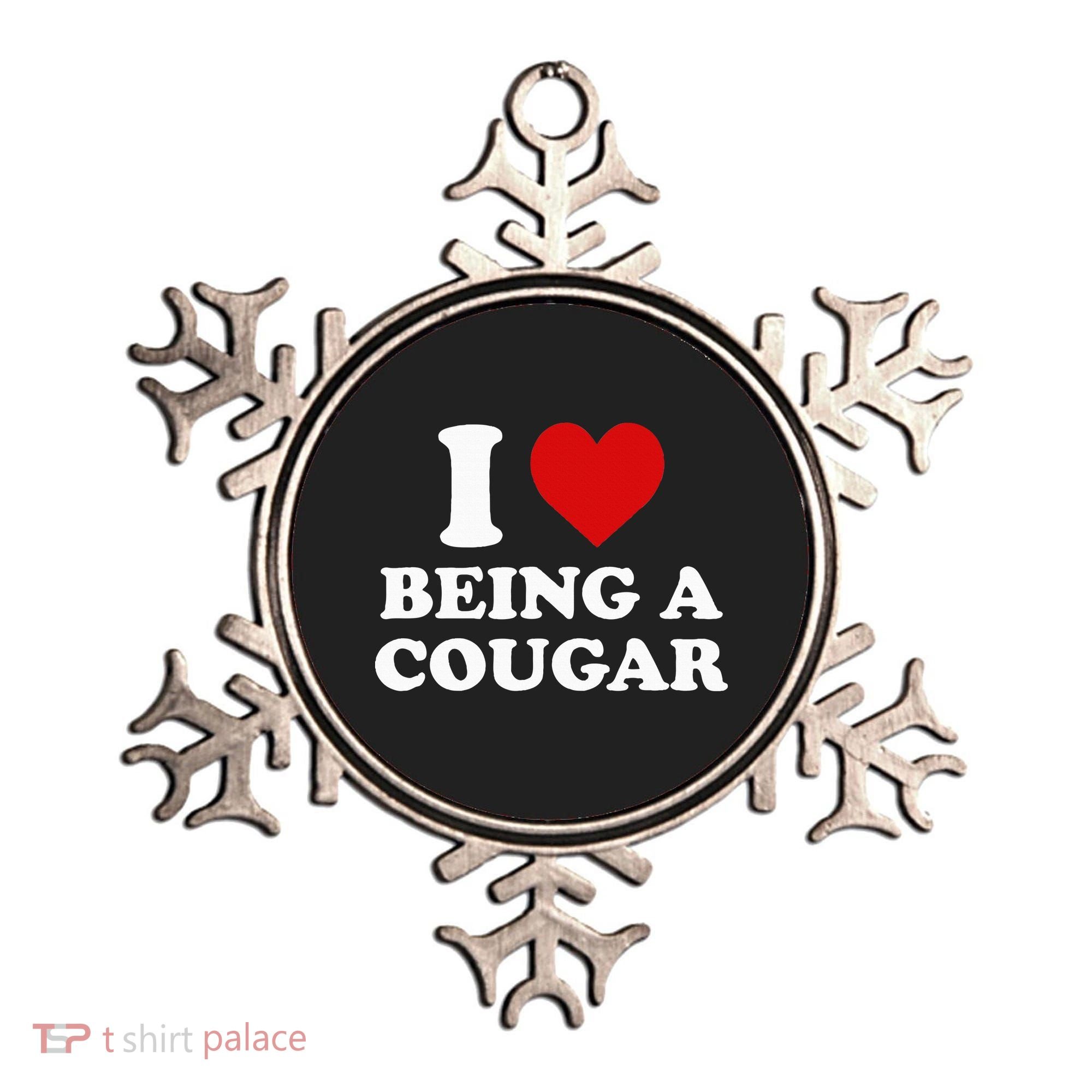 I Love Being A Cougar I Heart Being A Cougar  Ornament