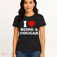 I Love Being A Cougar I Heart Being A Cougar  Women's T-Shirt thumb 4