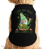 I Like Big Buds And I Cannot Lie Marijuana Cannabis Weed 420 Doggie Tank thumb 0