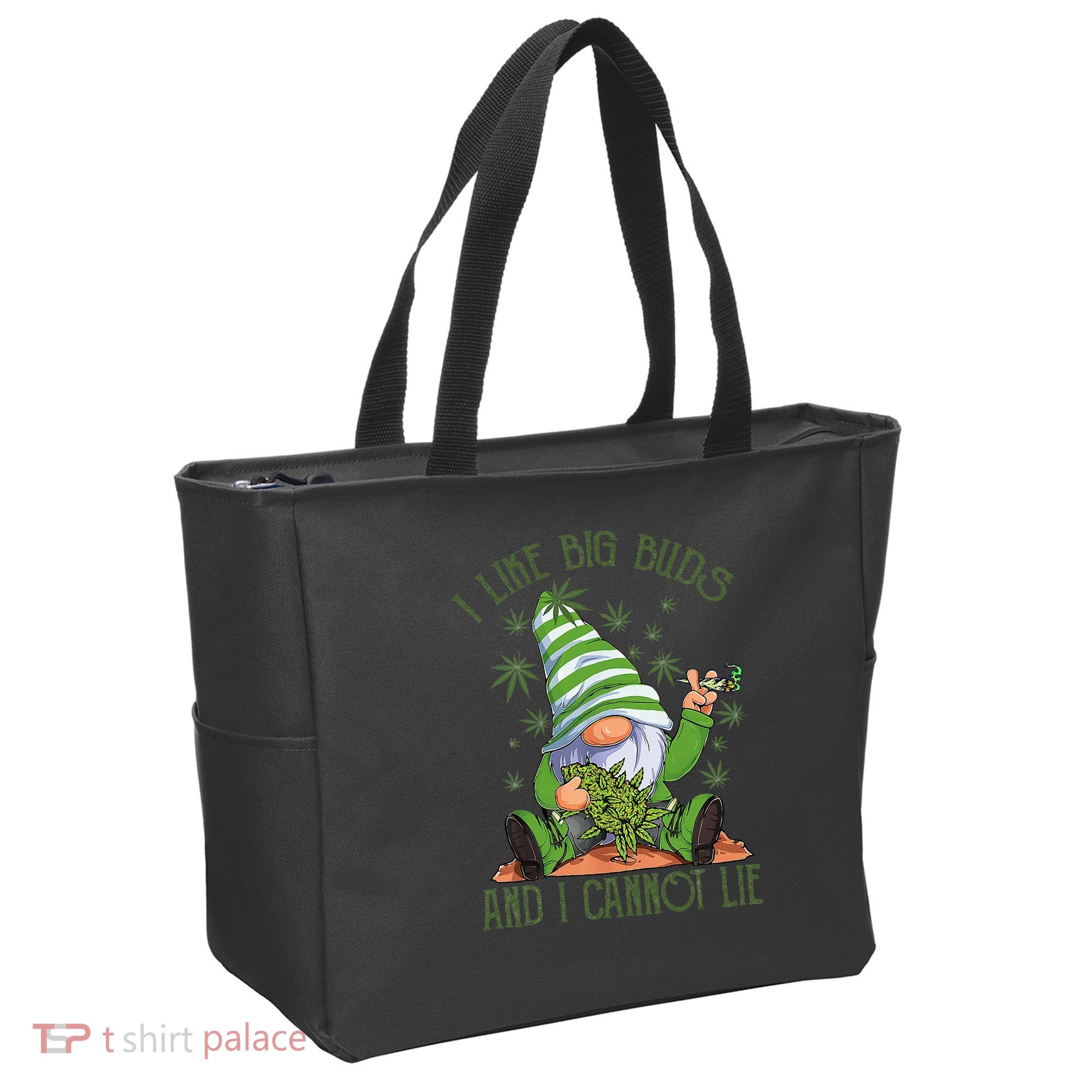 I Like Big Buds And I Cannot Lie Marijuana Cannabis Weed 420 Tote Bag