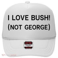 I Love Bush Not George Hat thumb 0