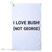 I Love Bush Not George Golf Towel thumb 0