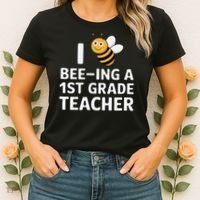 I Love Bee-Ing A 1st Grade Teacher Honey Bee Job Profession Women's T-Shirt thumb 2