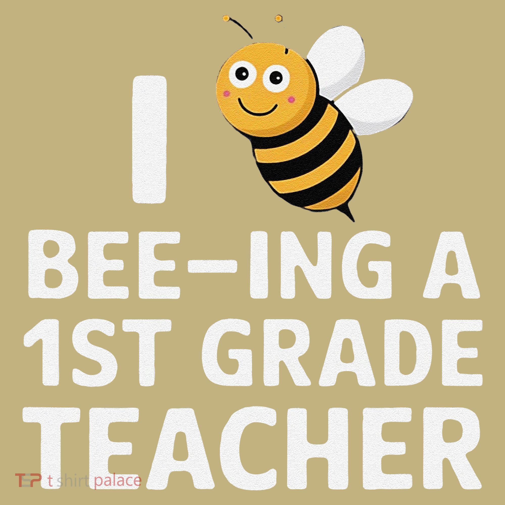 I Love Bee-Ing A 1st Grade Teacher Honey Bee Job Profession Long Sleeve Shirt