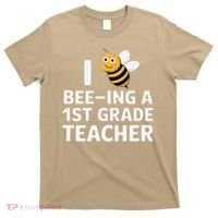 I Love Bee-Ing A 1st Grade Teacher Honey Bee Job Profession T-Shirt thumb 0