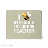 I Love Bee-Ing A 1st Grade Teacher Honey Bee Job Profession Mousepad thumb 0