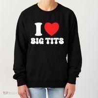 I Love Big Tits Funny Titties Boobs Lesbian Bachelor Party Women's Sweatshirt thumb 0