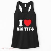 I Love Big Tits Funny Titties Boobs Lesbian Bachelor Party Women's Tank Top thumb 0