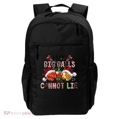 I Like Big Balls And Cannot Lie Funny Christmas Funny Gift Backpack